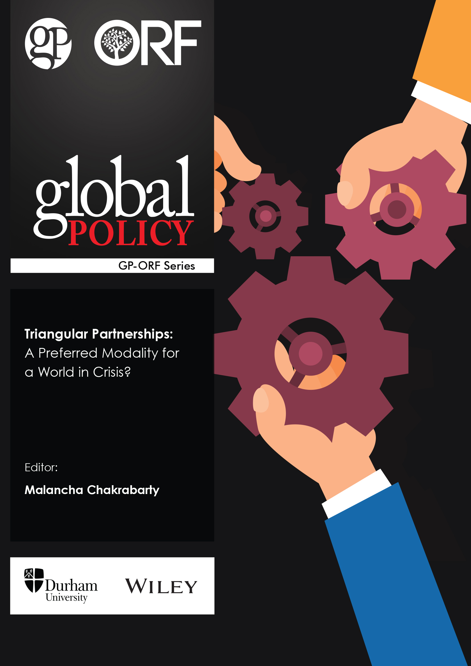 Triangular Partnerships: A Preferred Modality for a World in Crisis?